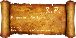 Kresser Paulina névjegykártya